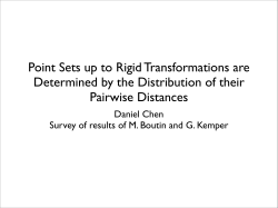 Point Sets up to Rigid Transformations are Determined by the