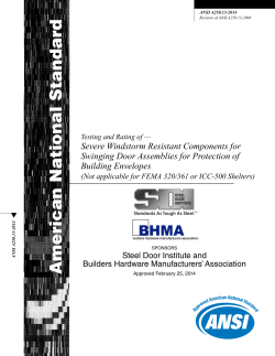 Testing and Rating of Severe Windstorm Resistant Components for