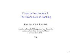 Financial Institutions I: The Economics of Banking