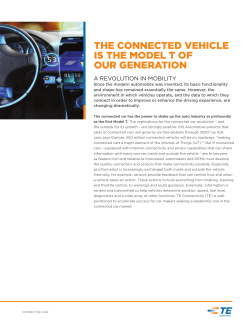 THE CONNECTED VEHICLE IS THE MODEL T OF OUR