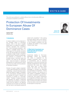 Protection Of Investments In European Abuse Of Dominance Cases