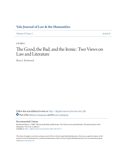 The Good, the Bad, and the Ironic: Two Views on Law and Literature