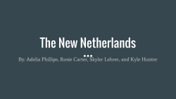 The New Netherlands - Mr. Turpin`s Class Page