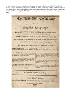 A Compendious Dictionary of the English Language was the first