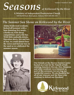 The Summer Sun Shone on Kirkwood by the River