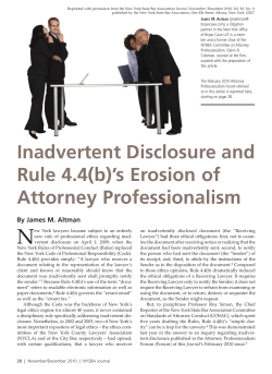 Inadvertent Disclosure and Rule 4.4(b)`s Erosion of