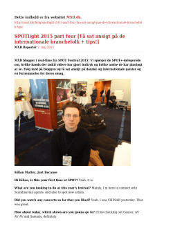 SPOTlight 2015 part four [F&aring; sat ansigt p&aring; de internationale