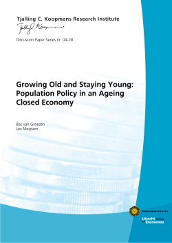 Growing Old and Staying Young: Population Policy in an Ageing