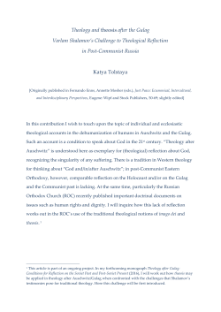 Theology and theosis after the Gulag Varlam Shalamov`s