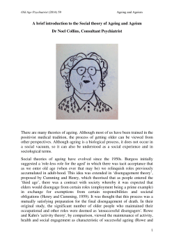 A brief introduction to the Social theory of Ageing and Ageism Dr