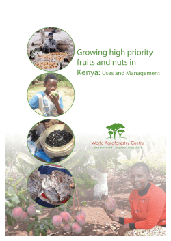 Growing high priority fruits and nuts in Kenya: Uses and management