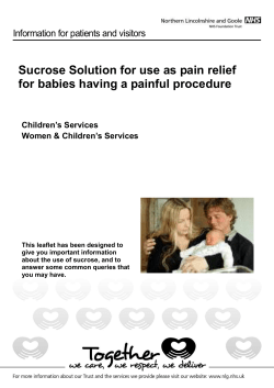 Sucrose Solution for use as pain relief for babies having a painful