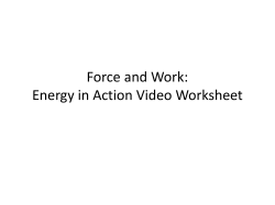 Force and Work: Energy in Action Video Worksheet