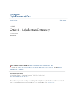 Grades 11- 12 Jacksonian Democracy