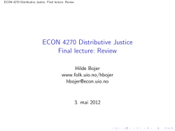 ECON 4270 Distributive Justice Final lecture: Review