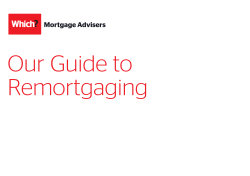 remortgaging guide - Mortgage Advisers