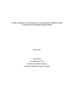 Further Analyses of the Exercise and Cost Impacts of Market Power