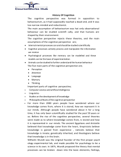 History Of Cognition The cognitive perspective was formed in