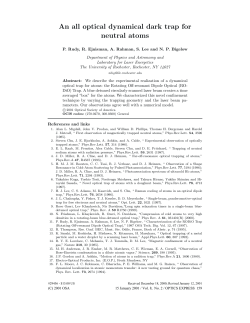 An all optical dynamical dark trap for neutral atoms