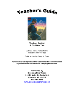 The Last Brother: A Teacher`s Guide