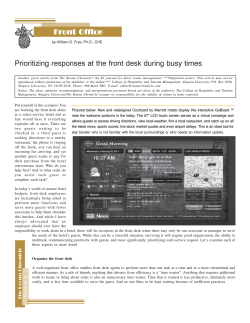 Prioritizing responses at the front desk during busy times