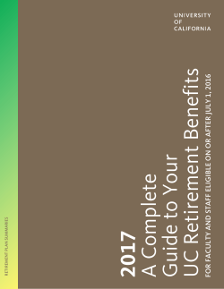 A Complete Guide to Your UC Retirement Benefits