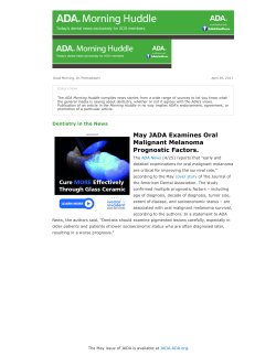 May JADA Examines Oral Malignant Melanoma Prognostic Factors.