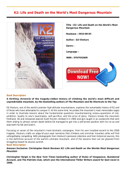 K2: Life and Death on the World`s Most Dangerous Mountain