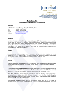 Media Fact File Jumeirah Himalayas Hotel Shanghai
