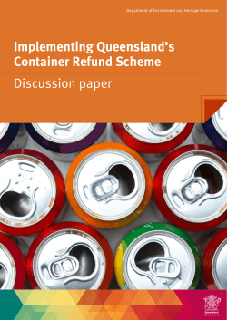 Implementing Queensland`s Container Refund Scheme