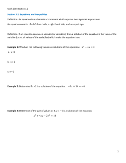 Section 3.2: Equations and Inequalities Definition: An equation is