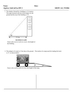 Name: Date: Algebra: SohCahToa HW 2 SHOW ALL WORK