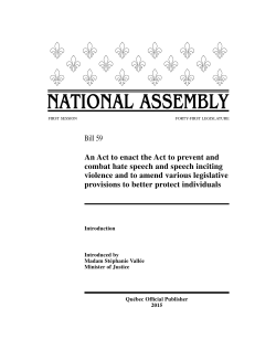 An Act to enact the Act to prevent and combat hate speech and