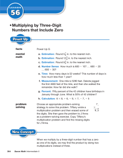 • Multiplying by Three-Digit Numbers that Include Zero