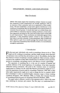SWEATSHOPS, CHOICE, AND EXPLOITATION Matt Zwolinski 1