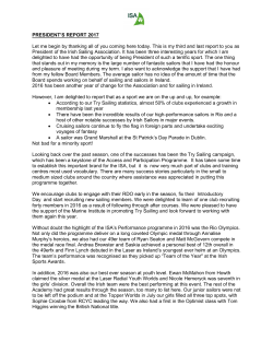 PRESIDENT`S REPORT 2017 Let me begin by thanking all of you