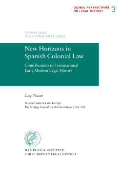 New Horizons in Spanish Colonial Law