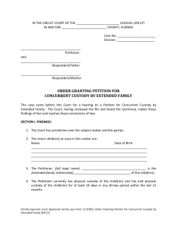 order granting petition for concurrent custody by extended family