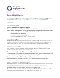 The following are highlights from the College`s Board of Directors