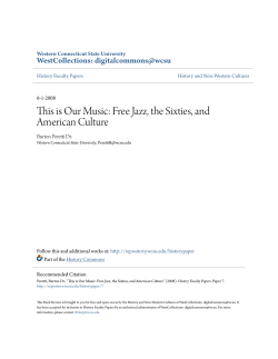 This is Our Music: Free Jazz, the Sixties, and American Culture