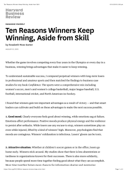Ten Reasons Winners Keep Winning, Aside from Skill
