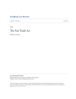 The Fair Trade Act - FLASH: The Fordham Law Archive of