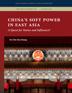 China`s Soft Power in East Asia: A Quest for Status and Influence?