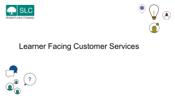 Learner Facing Customer Services