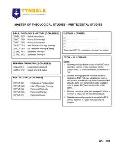 MASTER OF THEOLOGICAL STUDIES &ndash; PENTECOSTAL STUDIES