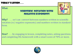 Scientific Notation with Negative exponents Why?