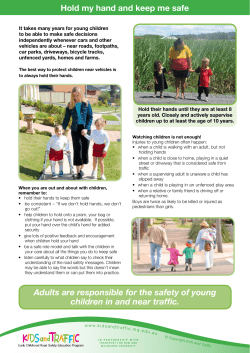 Hold my hand and keep me safe - Kids and Traffic