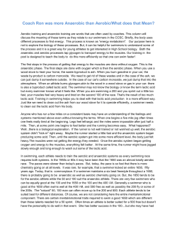 Coach Ron was more Anaerobic than Aerobic/What does that Mean?