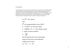 Nernst Equation. This equation allows us to calculate the