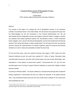 Investment Banks and the US Deregulation Process (Preliminary